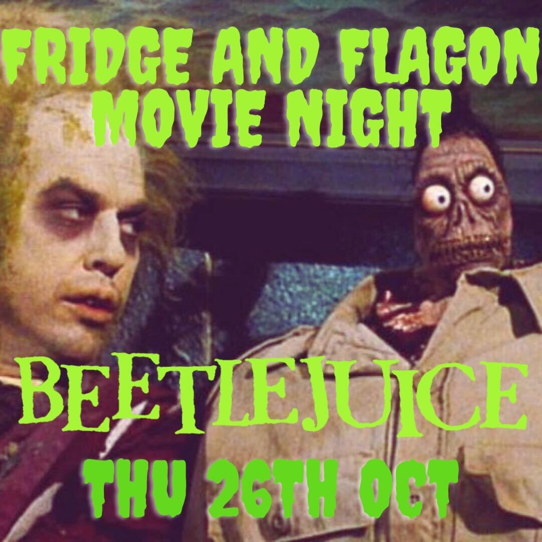 Movie Night: Beetlejuice - Thursday 26th October